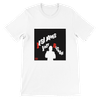 Just Because - Unisex T-Shirt