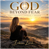 GOD BEYOND FEAR - Fine Art Poster