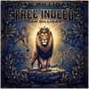 Free Indeed - Fine Art Poster