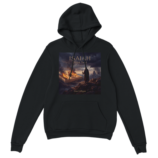ISAIAH (Book Two) - Classic Unisex Pullover Hoodie