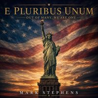 E Pluribus Unum (feat. Tata Vega & Amin El) [Radio Edit] by Mark Stephens