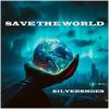 Save The World - Fine Art Poster