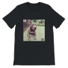 Got That Dog In Me (feat. Skellz) - Unisex T-Shirt