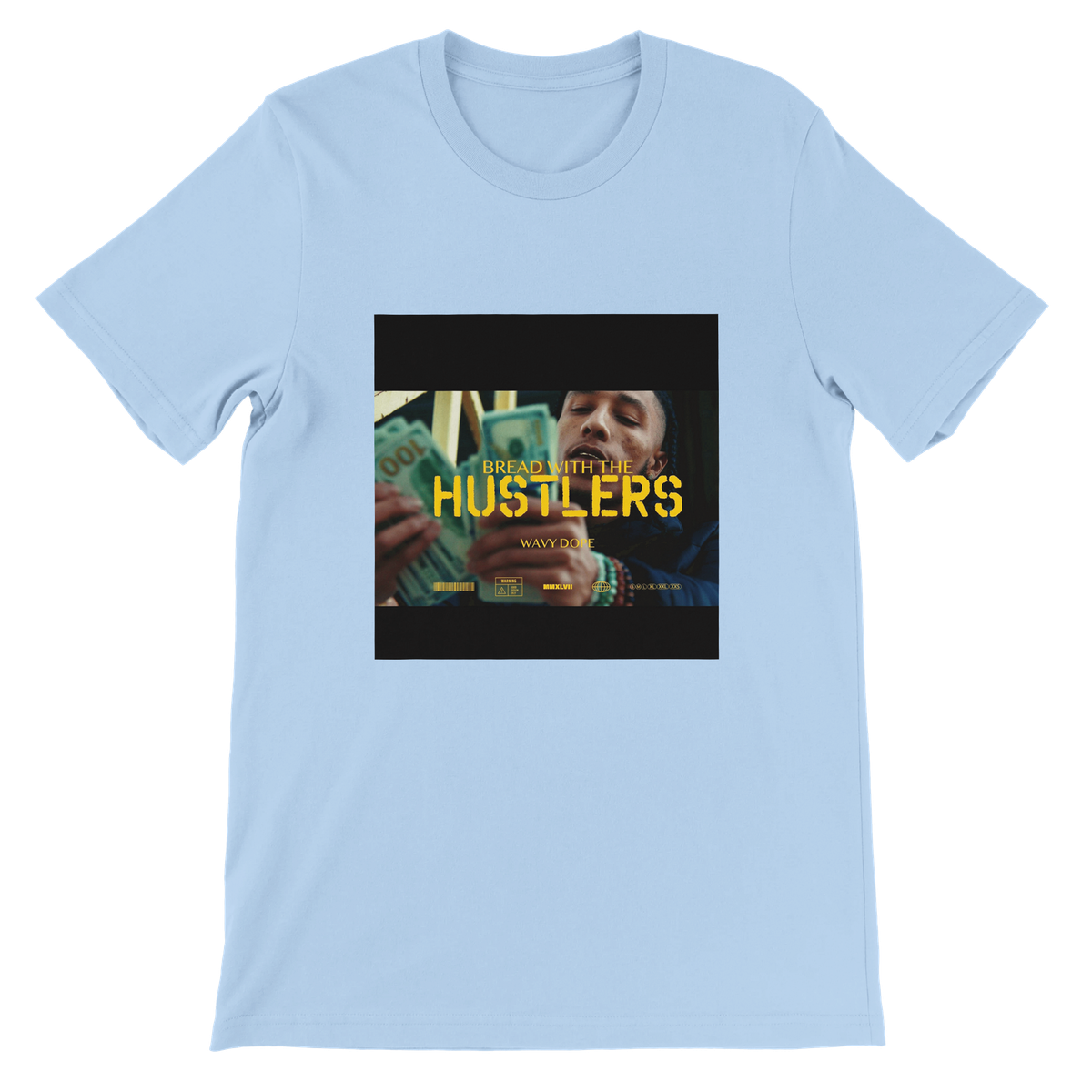 Bread With The Hustlers - Unisex T-Shirt