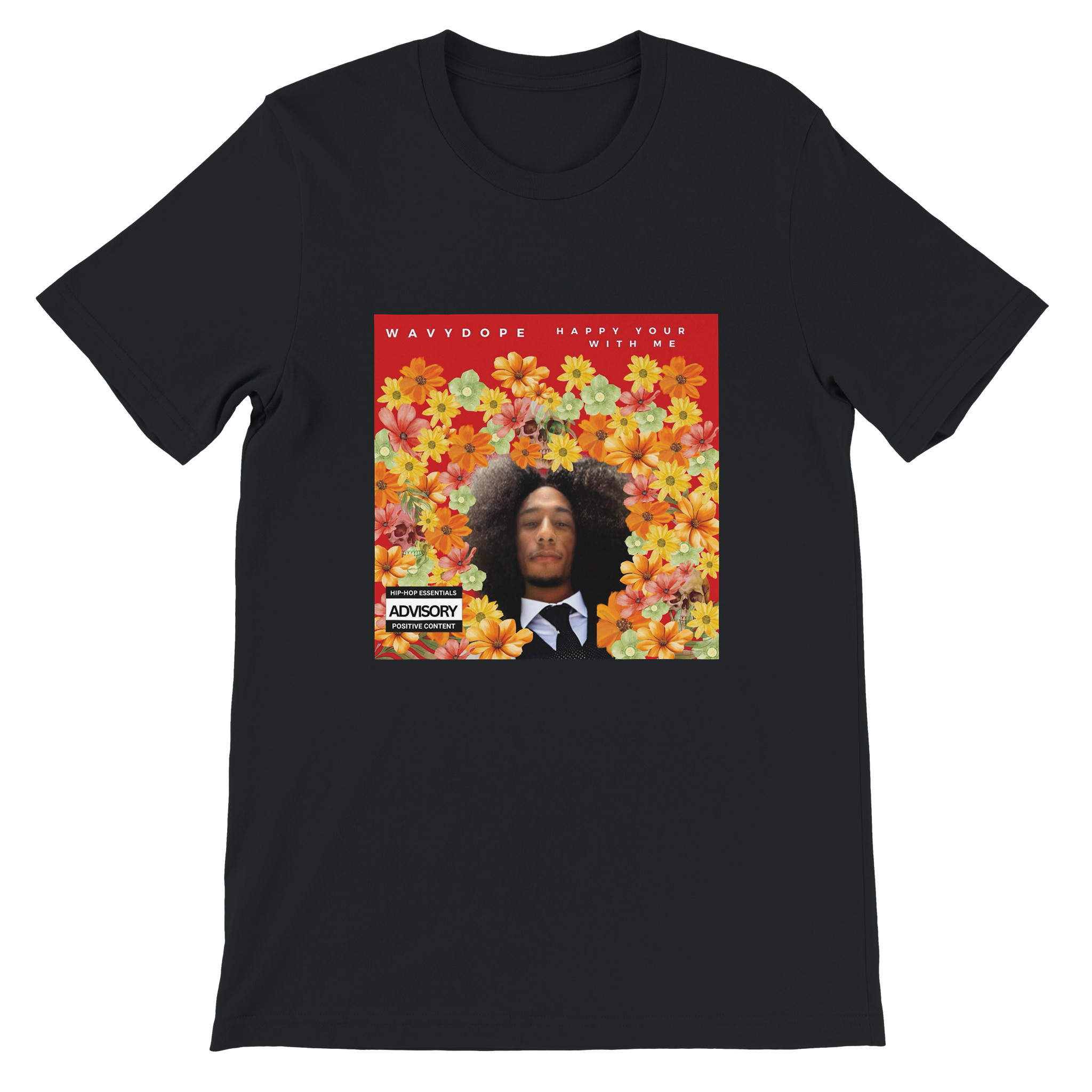 Happy Your With Me - Unisex T-Shirt