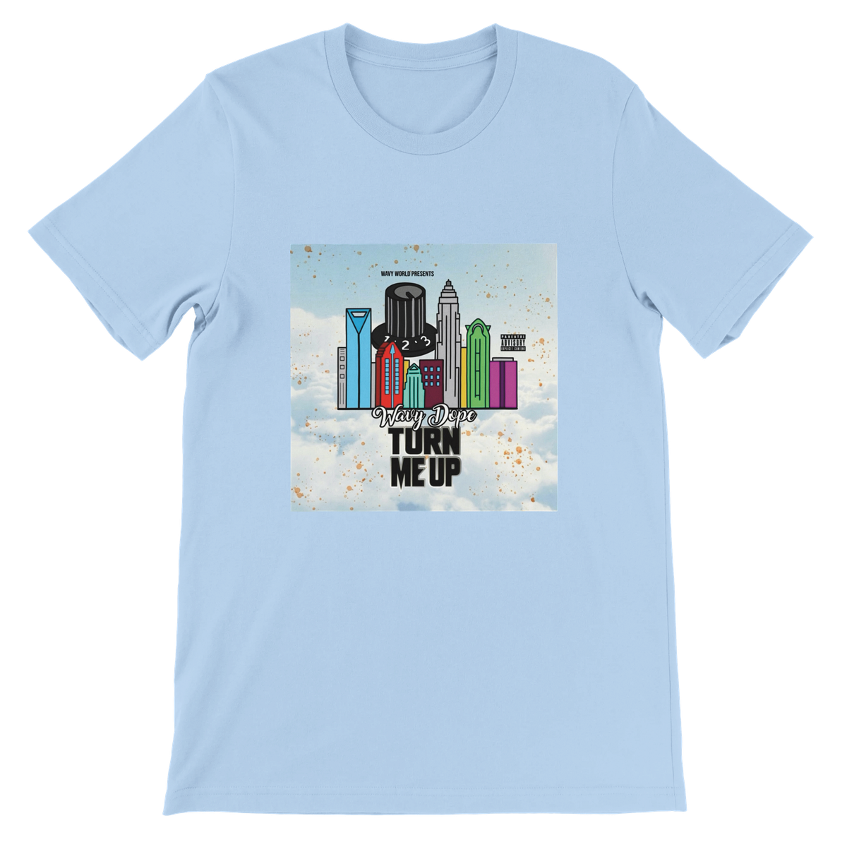 Turn Me Up - Unisex T-Shirt