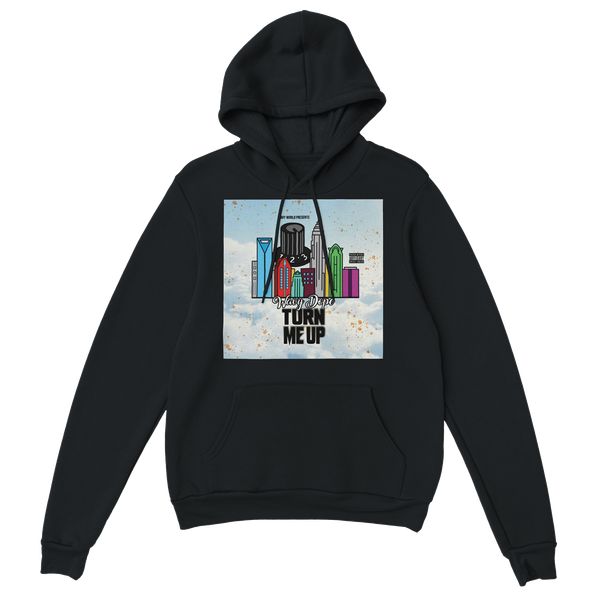 Turn Me Up - Classic Unisex Pullover Hoodie