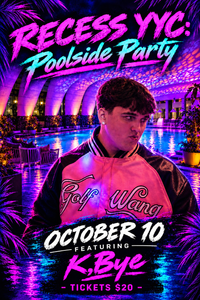 Recess YYC: Poolside Party
