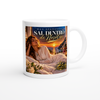 SAL DENTRO DE NOSOTROS - Ceramic Mug