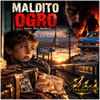 MALDITO OGRO - Fine Art Poster