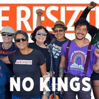 No Kings by The Rezisters