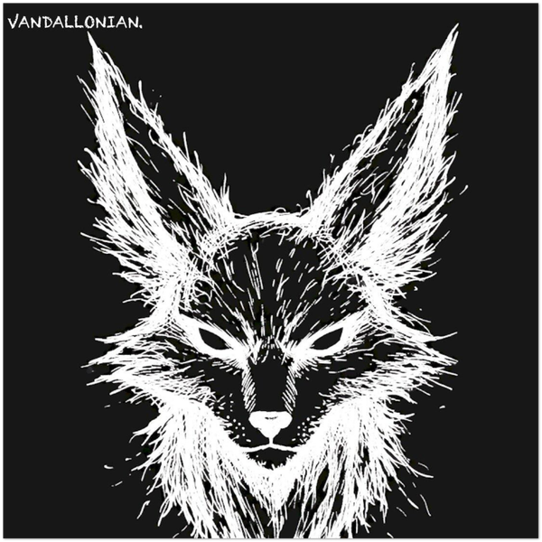 VANDALLONIAN. - Fine Art Poster