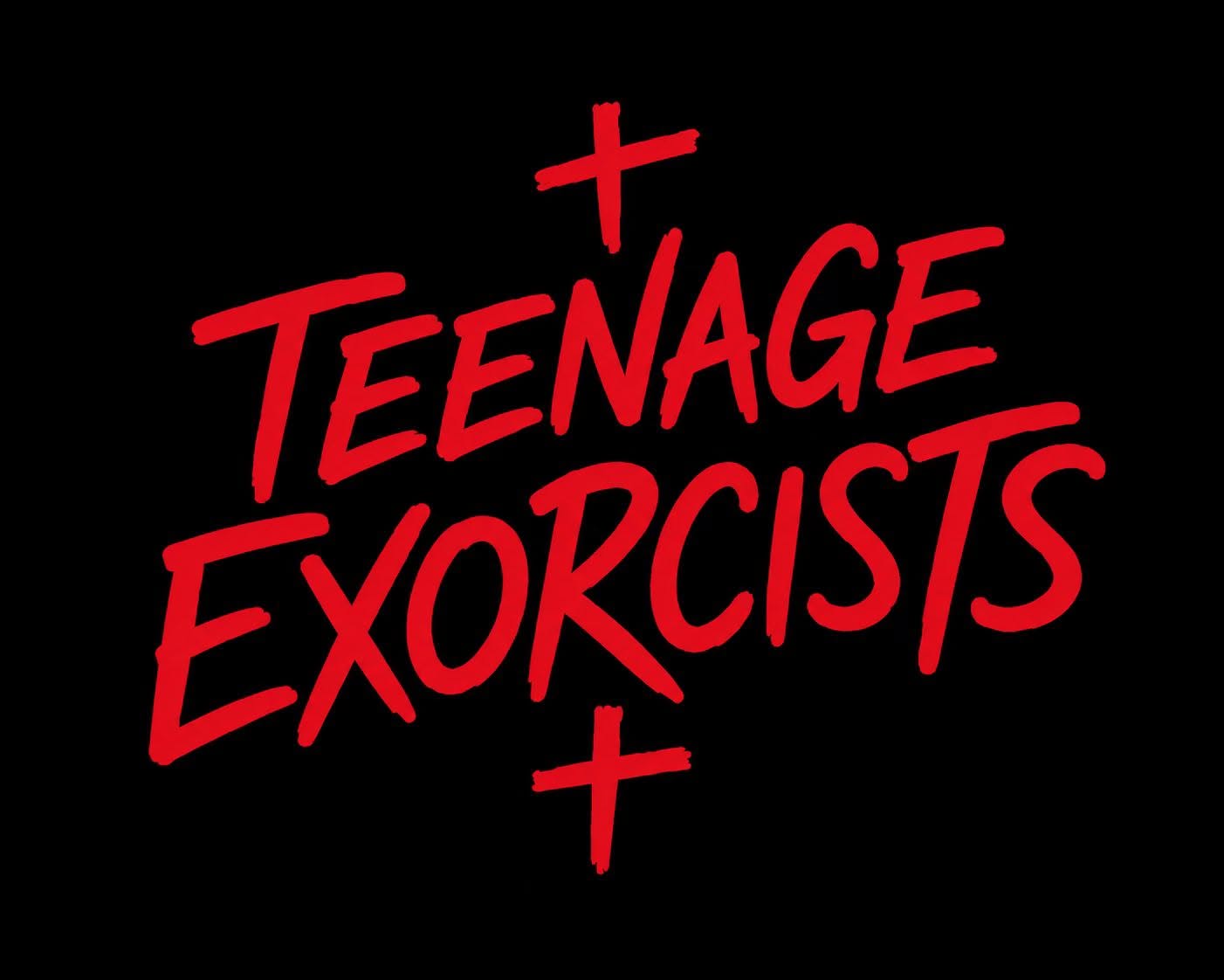 Teenage Exorcists