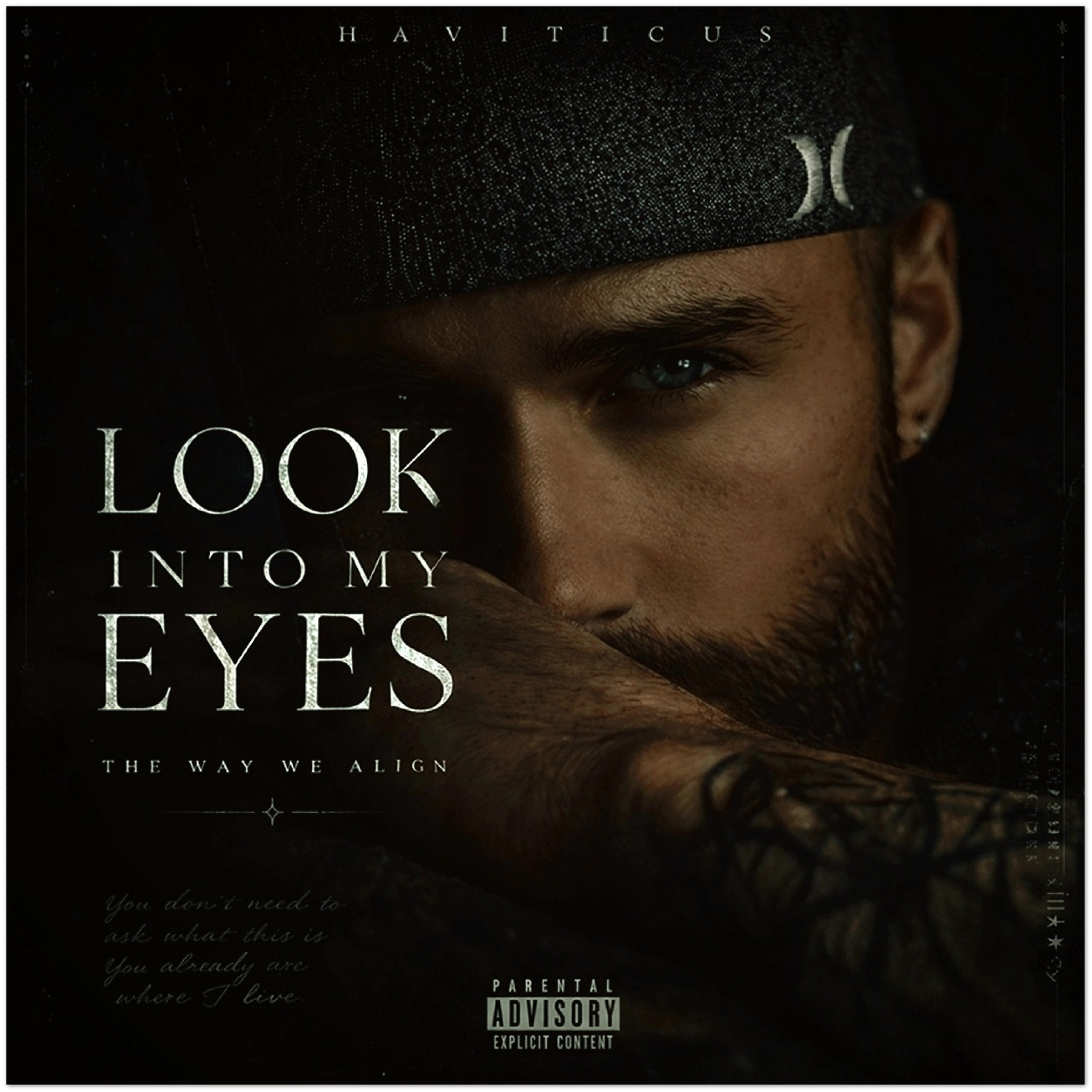 Look Into My Eyes - Fine Art Poster - Haviticus