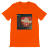Won't Come Down - Unisex T-Shirt