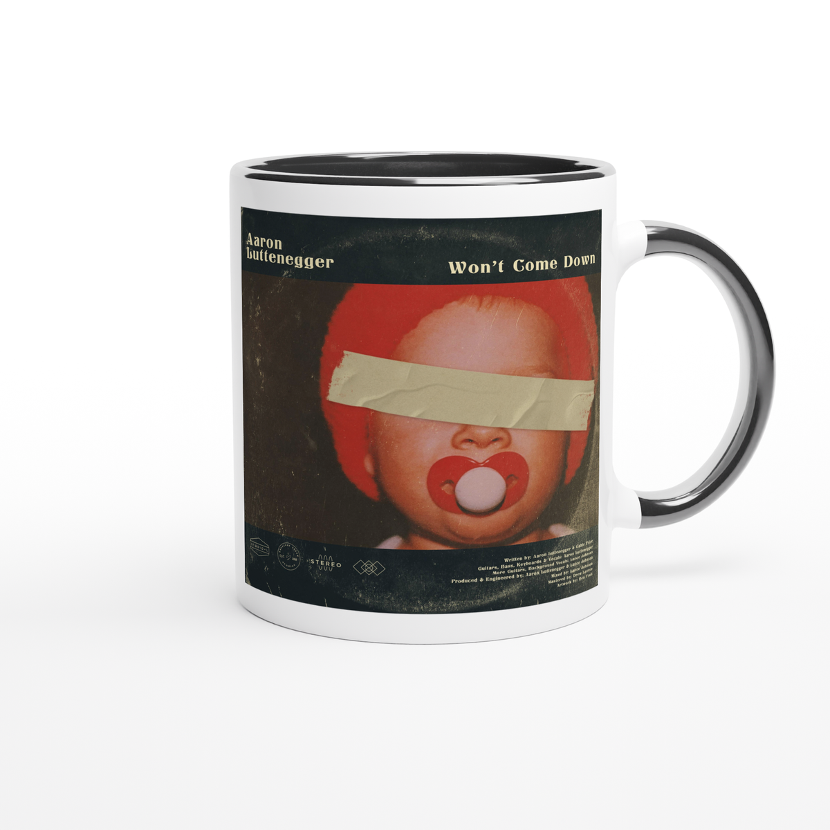 Won't Come Down - Ceramic Mug