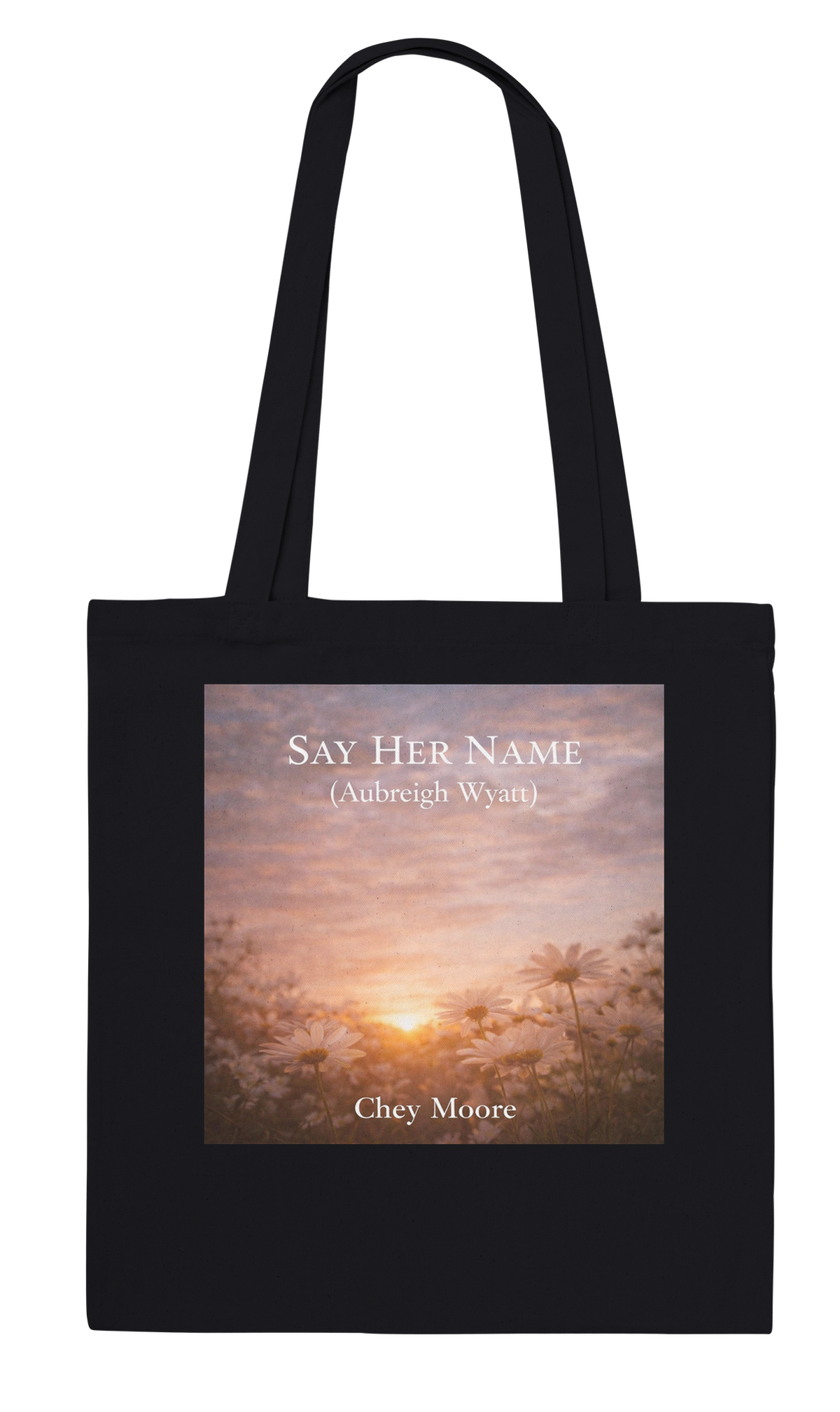 Say Her Name (Aubreigh Wyatt) - Tote bag