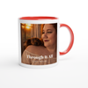 Through It All - Ceramic Mug