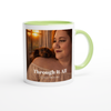 Through It All - Ceramic Mug