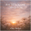 Say Her Name (Aubreigh Wyatt) - Fine Art Poster