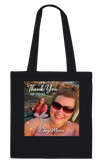 Thank You For Staying - Tote bag