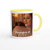 Through It All - Ceramic Mug