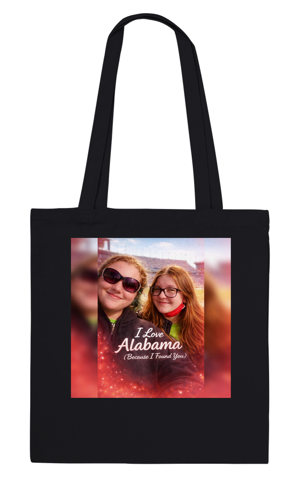I Love Alabama Because I Found You - Tote bag