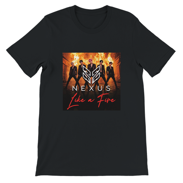 Like a Fire - Unisex T-Shirt