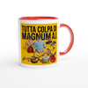 Tutta Colpa di Magnum A.I. (Radio Edit) - Ceramic Mug