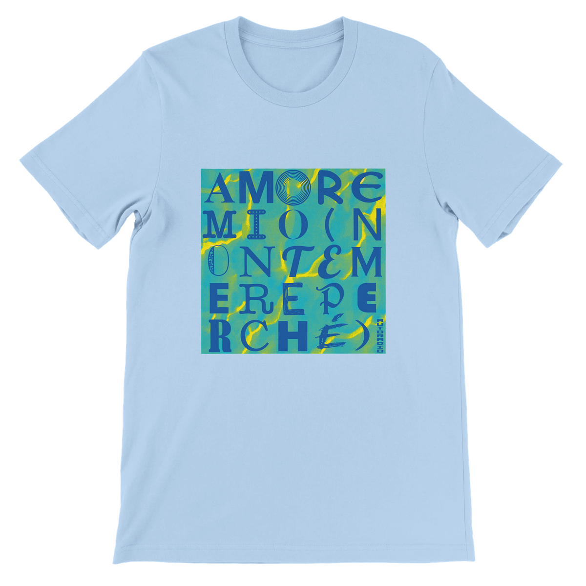 Amore Mio (Live Session) [Non Temere Perché] (Live) - Unisex T-Shirt
