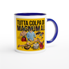 Tutta Colpa di Magnum A.I. (Radio Edit) - Ceramic Mug