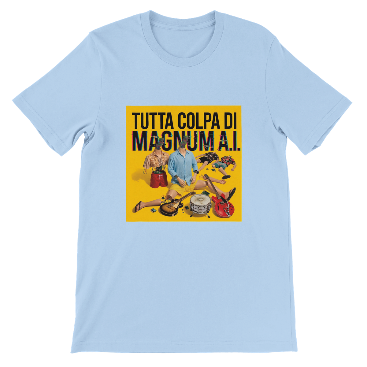 Tutta Colpa di Magnum A.I. (Radio Edit) - Unisex T-Shirt
