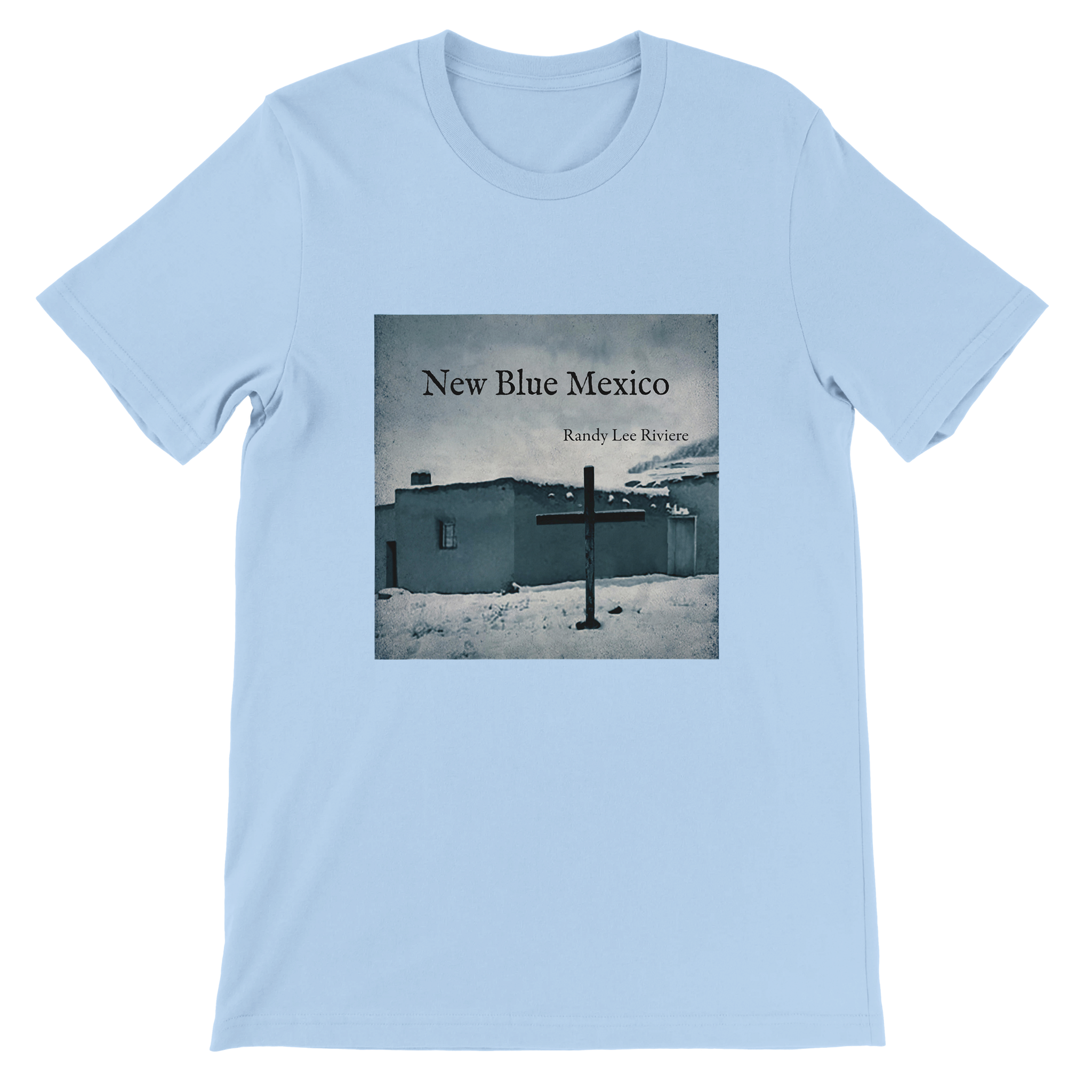New Blue Mexico - Unisex T-Shirt