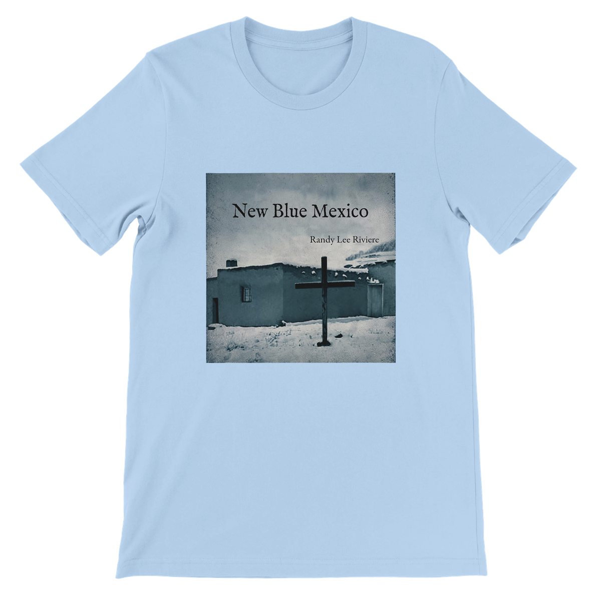New Blue Mexico - Unisex T-Shirt