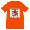 UNISEX T-Shirt - SUPPORT SQUAD 