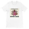 UNISEX T-Shirt - SUPPORT SQUAD 