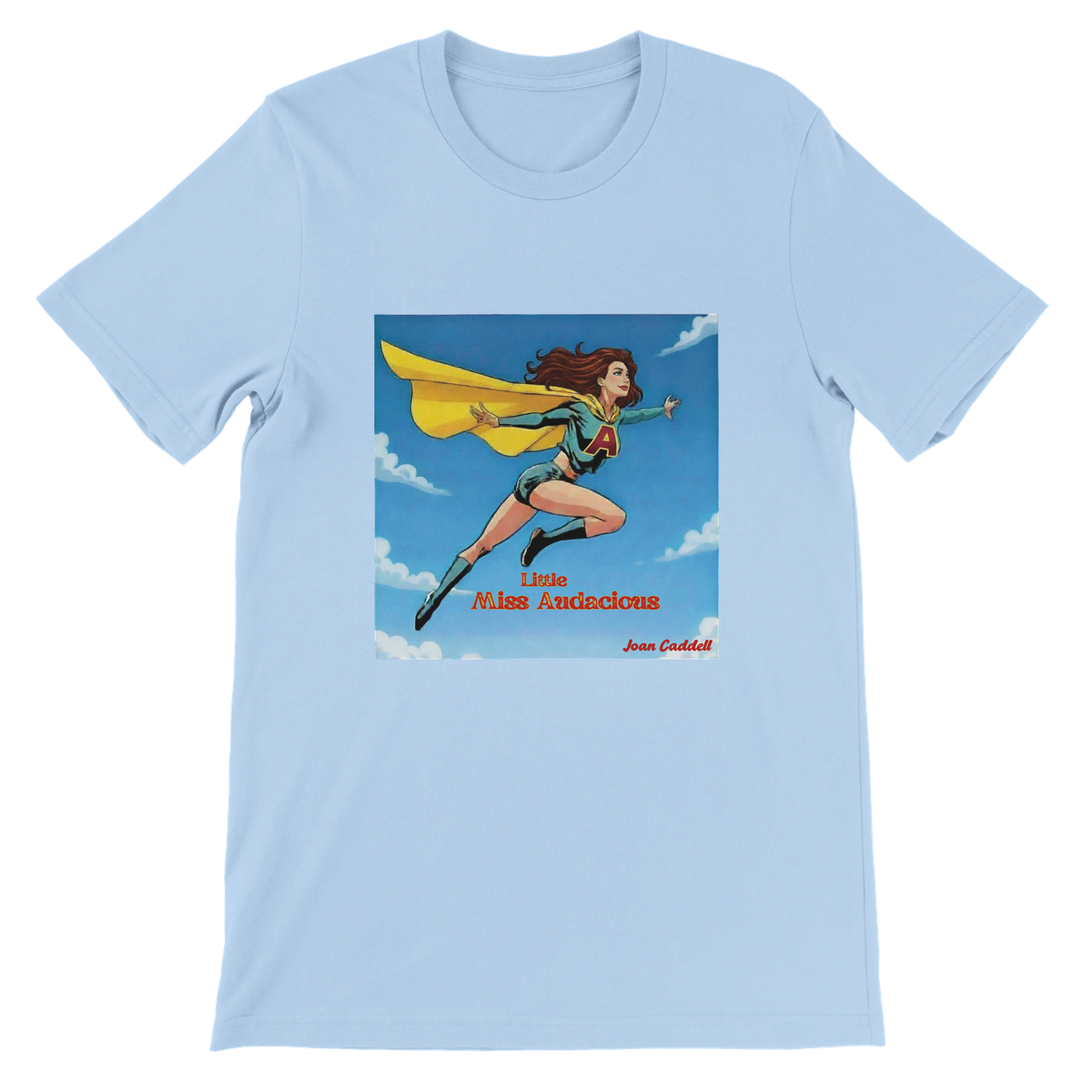 Little Miss Audacious - Unisex T-Shirt