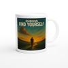 Find Yourself - Ceramic Mug