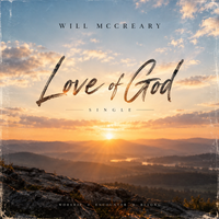 Love of God by Will McCreary