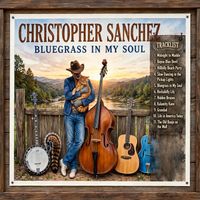 Bluegrass In My Soul by Christopher Sanchez