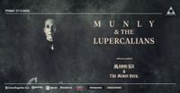 Munly & The Lupercalians w/ special guests: Manos Six + The Muddy Devil - live at Black Temple 