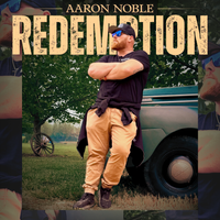 Redemption by Aaron Noble by Aaron Noble