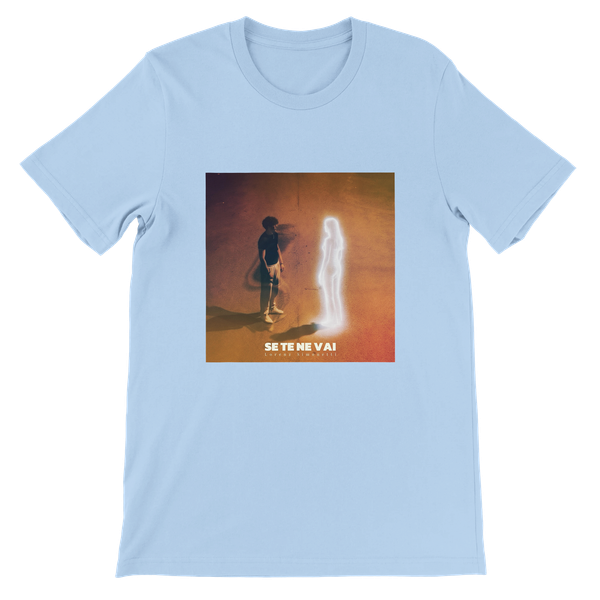 SE TE NE VAI - T-Shirt Unisex 