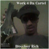 Work 4 Da Cartel - Fine Art Poster