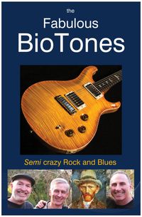 The Fabulous BioTones Rock Cotati !!