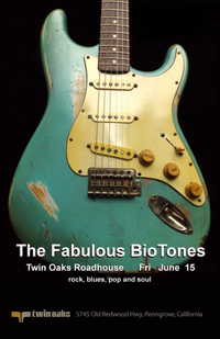 The Fabulous BioTones rock Twin Oaks Roadhouse