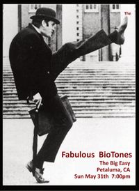 The Fabulous BioTones spill at The Big Easy
