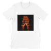 The Devil Knows My Name - Unisex T-Shirt