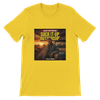 Suck it up, Buttercup - Unisex T-Shirt