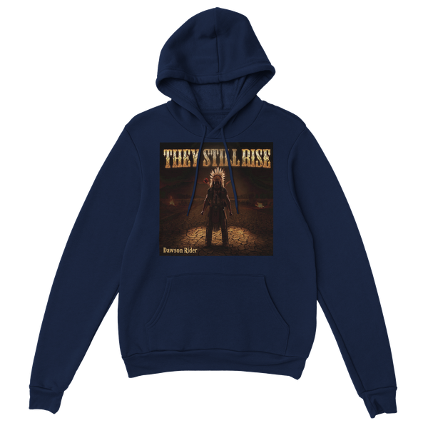They Still Rise - Classic Unisex Pullover Hoodie